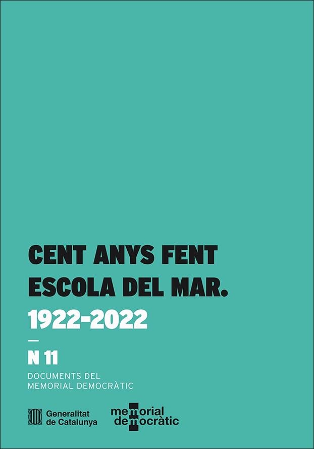 CENT ANYS FENT ESCOLA DEL MAR. 1922-2022 | 9788419326478