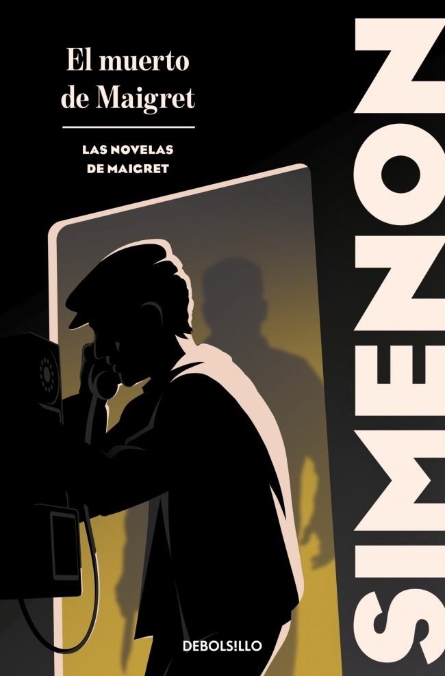 EL MUERTO DE MAIGRET (LAS NOVELAS DE MAIGRET) | 9788466382168 | SIMENON, GEORGES