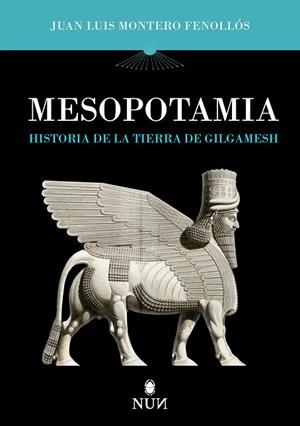 MESOPOTAMIA | 9788410199316 | JUAN LUIS MONTERO FENOLLÓS
