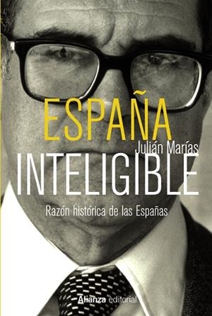 ESPAÑA INTELIGIBLE | 9788420688954 | MARÍAS, JULIÁN