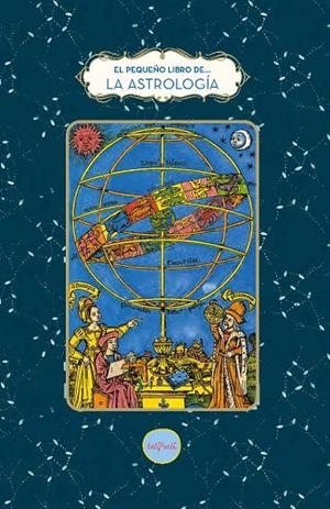 EL PEQUEÑO LIBRO DE LA ASTROLOGÍA | 9788412906363 | TANTI, FABIENNE