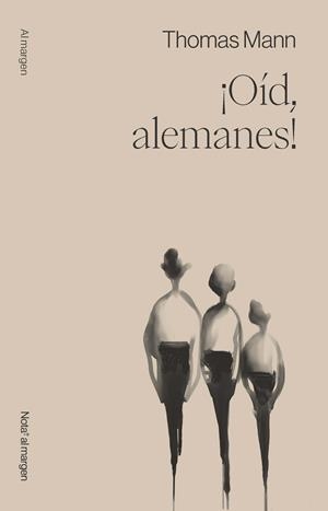 ¡OÍD, ALEMANES! | 9788409707300 | MANN, THOMAS