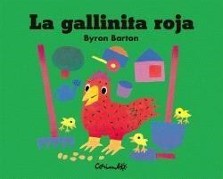 LA GALLINITA ROJA | 9788484706830 | BARTON, BYRON