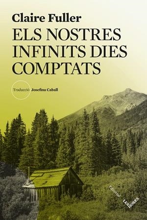 ELS NOSTRES INFINITS DIES COMPTATS | 9788412901672 | FULLER, CLAIRE