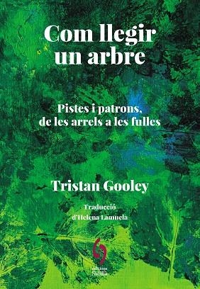 COM LLEGIR UN ARBRE | 9788412980615 | TRISTAN, GOOLEY