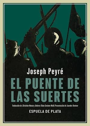 EL PUENTE DE LAS SUERTES | 9788419877543 | PEYRÉ, JOSEPH