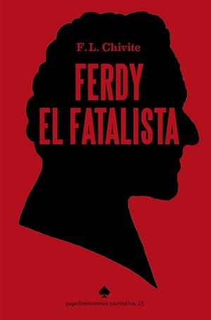 FERDY EL FATALISTA | 9788412511598 | CHIVITE, FERNADO LUIS