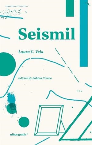 SEISMIL | 9788412905922 | C. VELA, LAURA