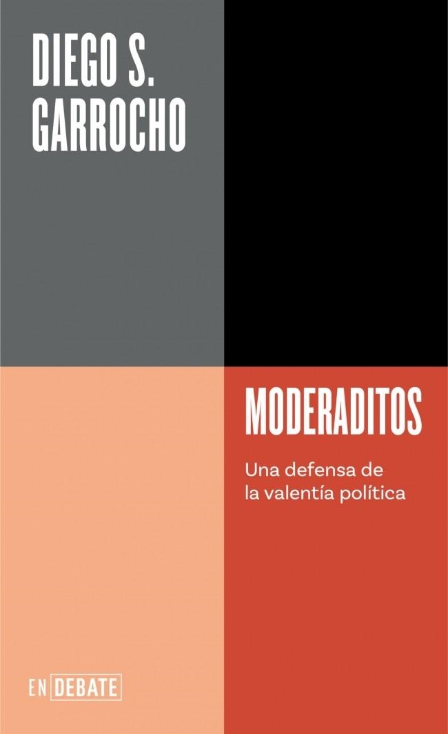 MODERADITOS (SERIE ENDEBATE) | 9788419642196 | GARROCHO, DIEGO S.
