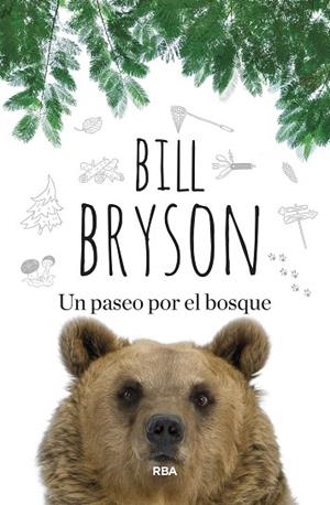 UN PASEO POR EL BOSQUE | 9788410981478 | BRYSON, BILL