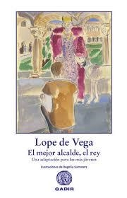 EL MEJOR ALCALDE, EL REY | 9788412746044 | LOPE DE VEGA