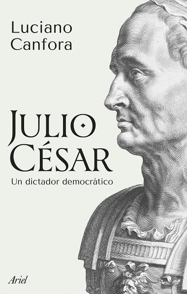 JULIO CÉSAR | 9788434438910 | CANFORA, LUCIANO