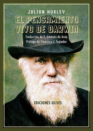 EL PENSAMIENTO VIVO DE DARWIN | 9788419026224 | HUXLEY, JULIAN