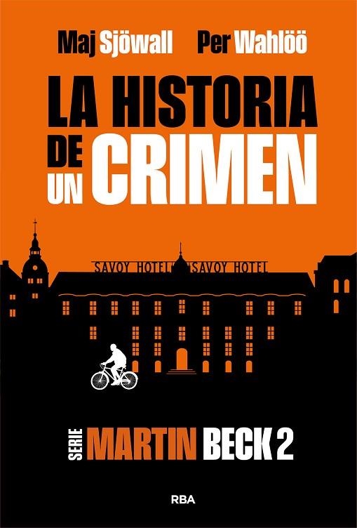 LA HISTORIA DE UN CRIMEN 2 | 9788410981300 | WAHLÖÖ, PER/SJÖWALL, MAJ