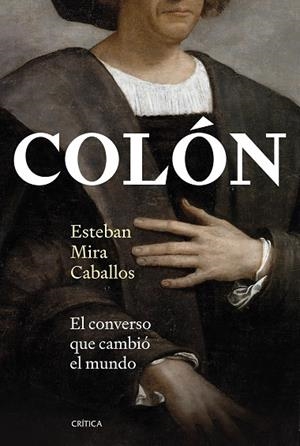 COLÓN | 9788491997788 | MIRA CABALLOS, ESTEBAN