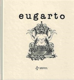 EUGARTO | 9788494480386 | EUGENIO GARCES TOLEDANO