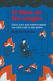 EL LIBRO DE LOS SESGOS | 9788419990488 | ROMERO, RICARDO