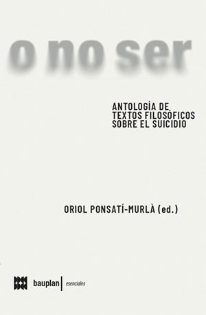 ANTOLOGÍA DE TEXTOS FILOSÓFICOS SOBRE EL SUICIDIO | 9788412895681
