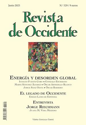 REVISTA DE OCCIDENTE 529: ENERGÍA Y DESORDEN GLOBAL | 9788409728275 | VARIOS AUTORES