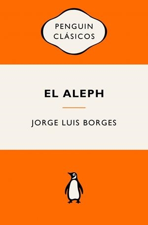 EL ALEPH | 9788491057406 | BORGES, JORGE LUIS
