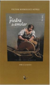 LA PIEDRA DE AMOLAR | 9788410248588 | RODRÍGUEZ NUÑEZ, VICTOR