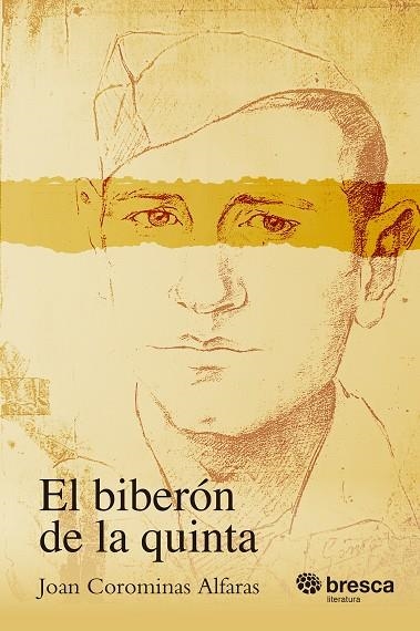 EL BIBERÓN DE LA QUINTA | 9788410235939 | COROMINAS ALFARAS, JOAN