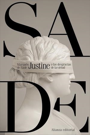 JUSTINE O LAS DESGRACIAS DE LA VIRTUD | 9791370090074 | SADE, MARQUÉS DE