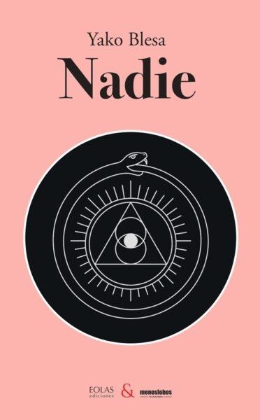 NADIE | 9788412809343 | BLESA, YAKO