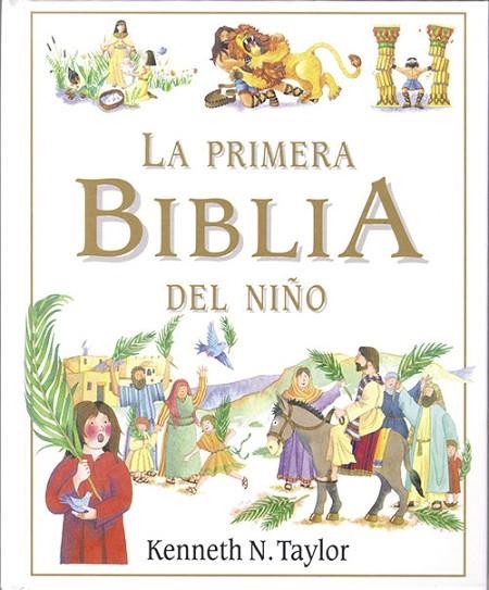 LA PRIMERA BIBLIA DEL NIÑO | 9788428524506 | TAYLOR, KENNETH J. W