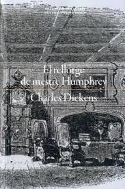 EL RELLOTGE DE MESTRE HUMPHREY | 9788417410469 | DICKENS, CHARLES