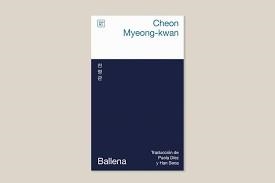 BALLENA | 9788412764444 | CHEON, MYEONG-KWAN