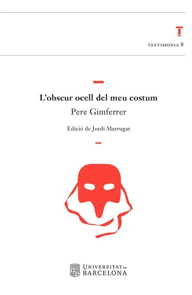 L’OBSCUR OCELL DEL MEU COSTUM | 9788410501614 | GIMFERRER, PERE