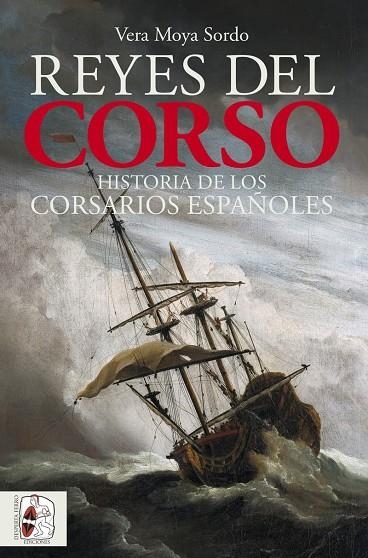 REYES DEL CORSO | 9788412981070 | MOYA SORDO, VERA