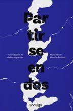 PARTIRSE EN DOS | 9788412375794 | ALARCON-NEBOUT, MARIAESTHER