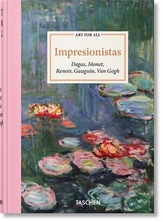 ART FOR ALL. IMPRESIONISTAS | 9783754401392 | GROWE, BERND/HEINRICH, CHRISTOPH/WALTHER, INGO F./FEIST, PETER H.