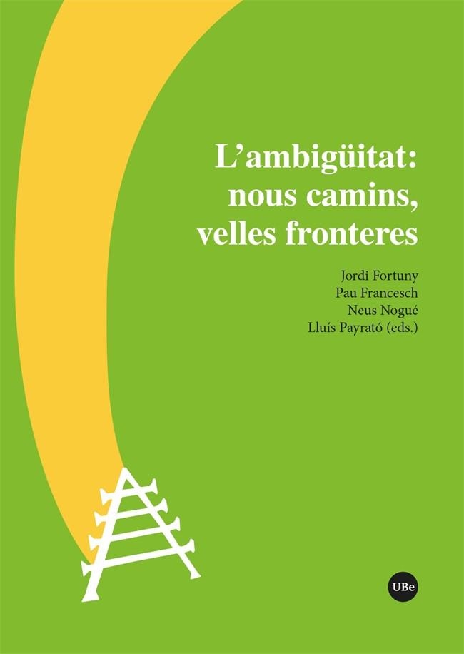 L’AMBIGÜITAT: NOUS CAMINS, VELLES FRONTERES | 9788410501447 | VARIOS AUTORES