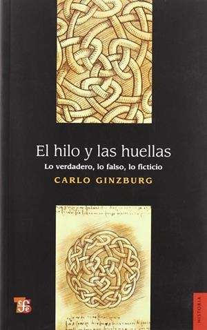 EL HILO Y LAS HUELLAS | 9789505578375 | GINZBURG, CARLO
