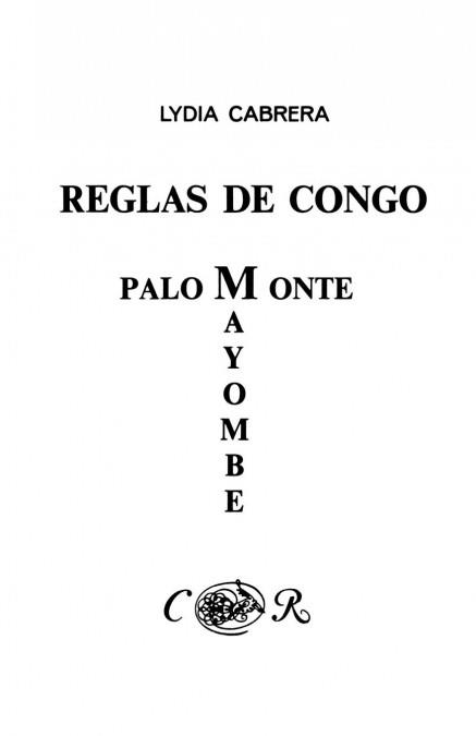 REGLAS DE CONGO/ PALO MONTE MAYOMBE | 9780897293983 | CABRERA, LYDIA