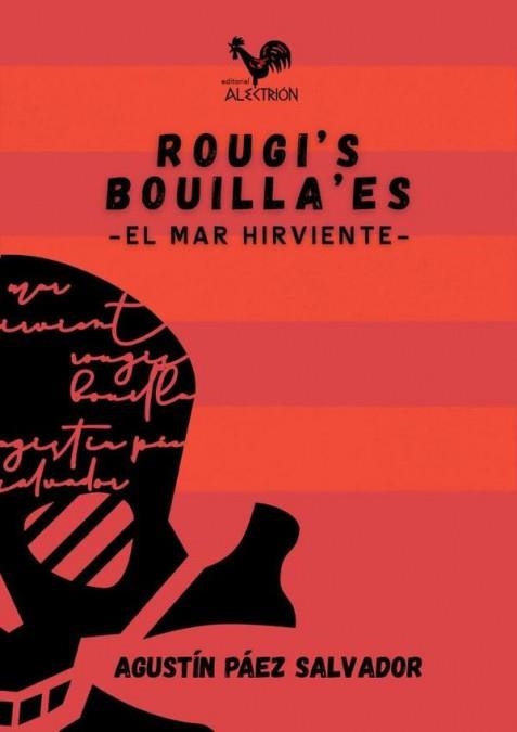 ROUGIS BOUILLAES | 9789942635235 | AGUSTÍN PÁEZ SALVADOR