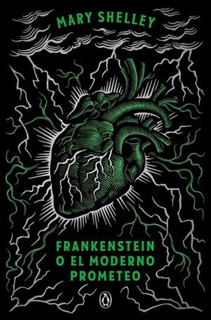 FRANKENSTEIN O EL MODERNO PROMETEO | 9788491056355 | SHELLEY, MARY