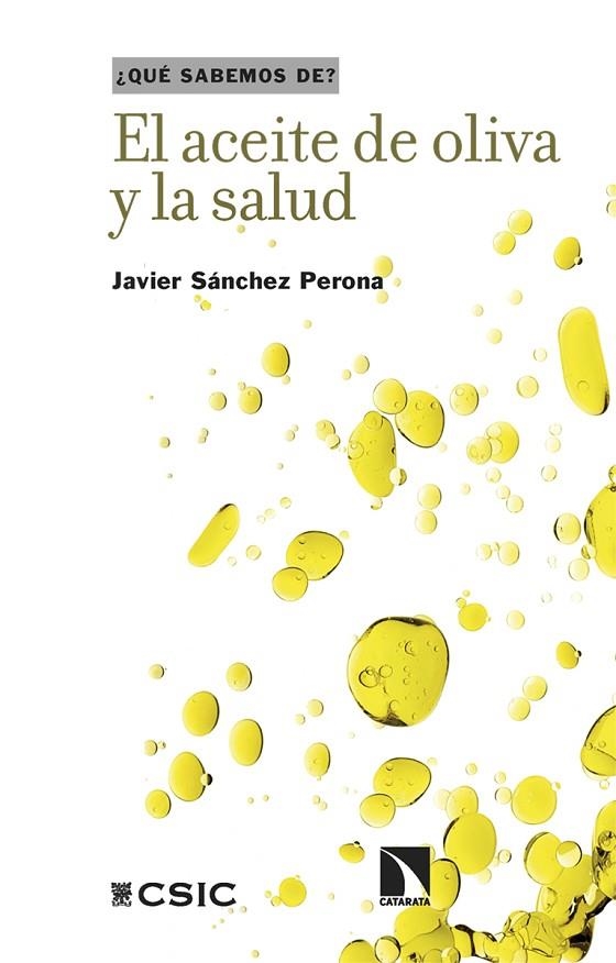 EL ACEITE DE OLIVA Y LA SALUD | 9788410674165 | SÁNCHEZ PERONA, JAVIER