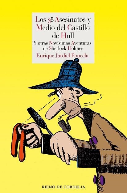 LOS 38 ASESINATOS Y MEDIO DEL CASTILLO DE HULL | 9791387599201 | JARDIEL PONCELA, ENRIQUE