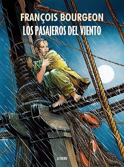 LOS PASAJEROS DEL VIENTO | 9788416251292 | BOURGEON, FRANÇOIS