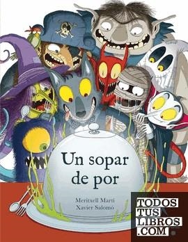 UN SOPAR DE POR | 9788466142120 | MARTÍ ORRIOLS, MERITXELL
