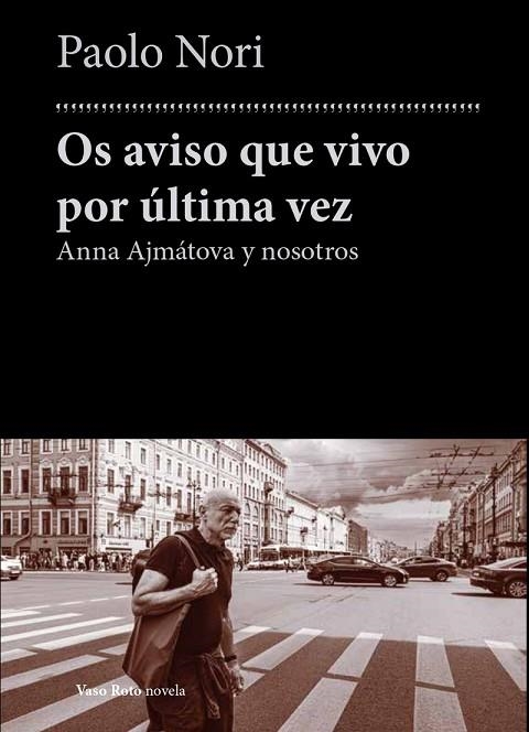 OS AVISO QUE VIVO POR ÚLTIMA VEZ | 9788419693587 | NORI, PAOLO