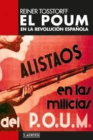 EL POUM EN LA REVOLUCIÓN ESPAÑOLA | 9788419676818 | REINER TOSSTORFF