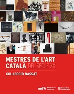 MESTRES DE L'ART CATALÀ DEL SEGLE XX | 9788410393660 | GIL GREGORIO, JOAN/OLIVER, CONXITA/POCH, NÚRIA/VILLATORO, VICENÇ/VIDAL OLIVERAS, JAUME