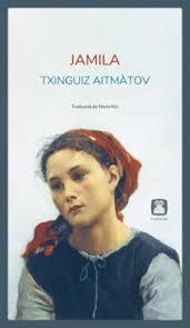JAMILA | 9788412446760 | AITMÀTOV, TXINGUIZ