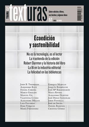 TEXTURAS 57: ECOEDICIÓN Y SOSTENIBILIDAD | 9791399050363 | VARIOS AUTORES