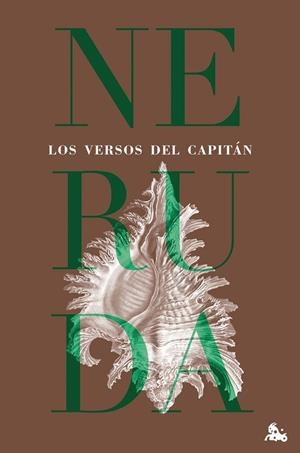 LOS VERSOS DEL CAPITÁN | 9788432248887 | NERUDA, PABLO